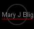 Mary J Blige