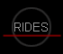 RIDES